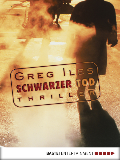 Title details for Schwarzer Tod by Greg Iles - Available
